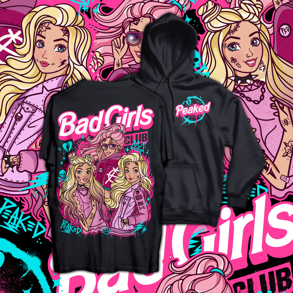 Bad Girls Gang T Shirt / Hoodie